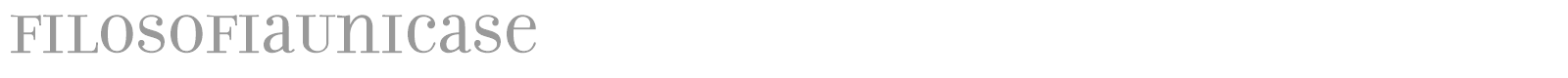 FilosofiaUnicase font preview